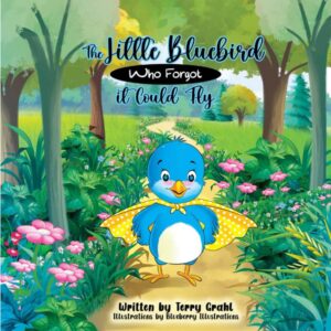 The Little Bluebird Who Forgot it Could Fly